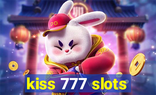 kiss 777 slots